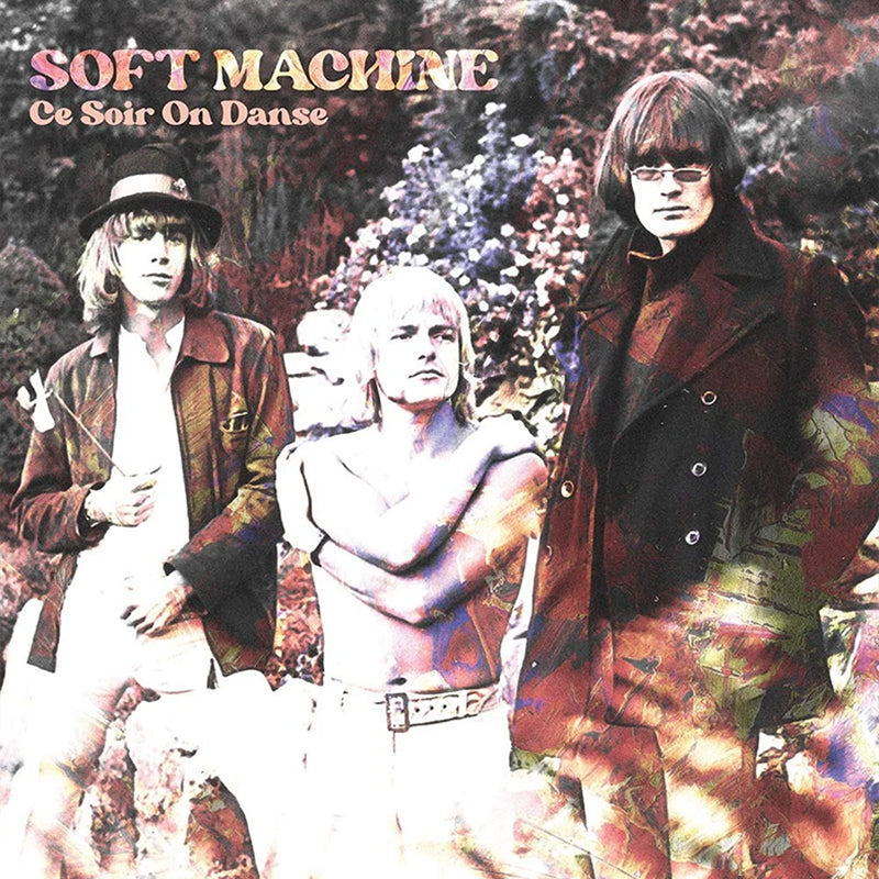 SOFT MACHINE - Ce Soir On Danse - 10" EP - White Vinyl