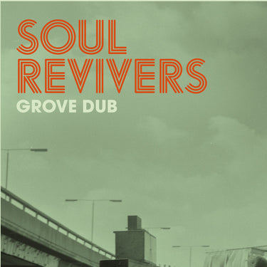 SOUL REVIVERS - Grove Dub - CD