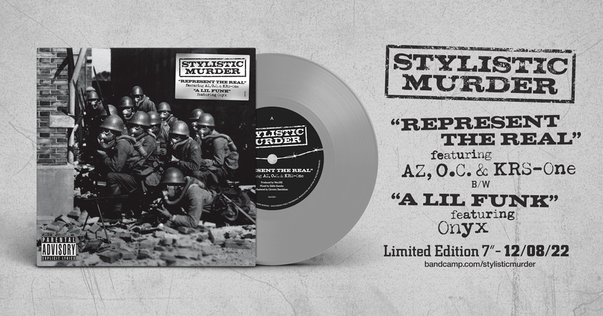 STYLISTIC MURDER - Represent The Real (Feat. AZ, O.C. & KRS-ONE) - 7" - Silver Vinyl