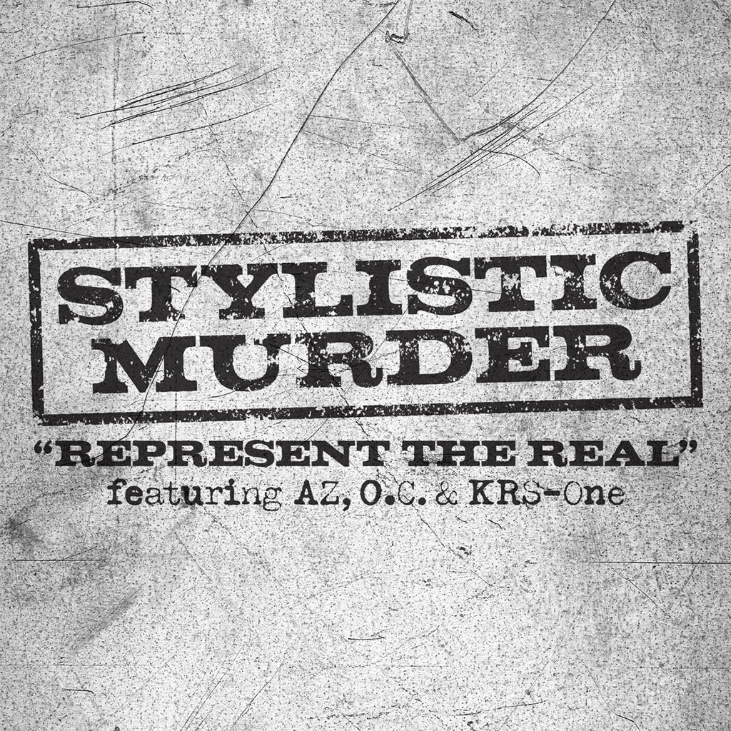 STYLISTIC MURDER - Represent The Real (Feat. AZ, O.C. & KRS-ONE) - 7" - Silver Vinyl