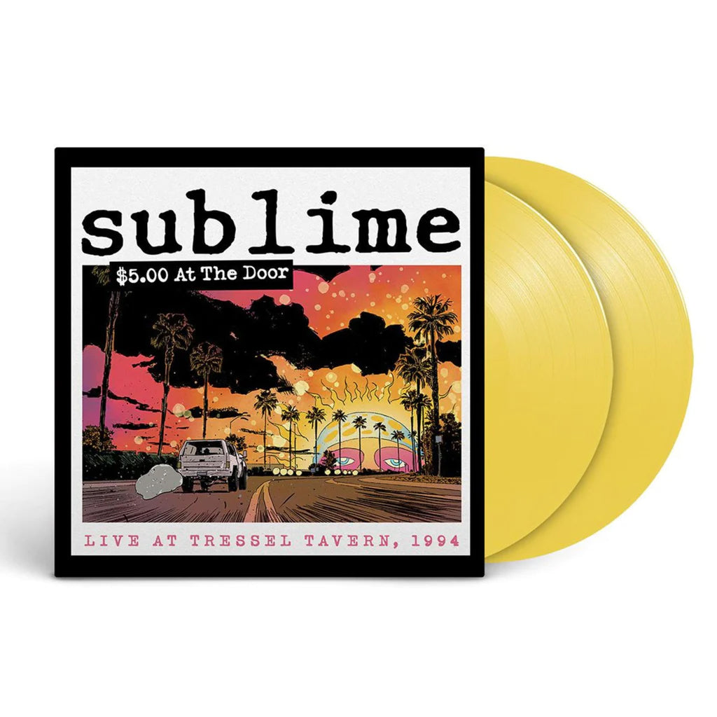 SUBLIME - $5 At The Door - 2LP - Yellow Vinyl