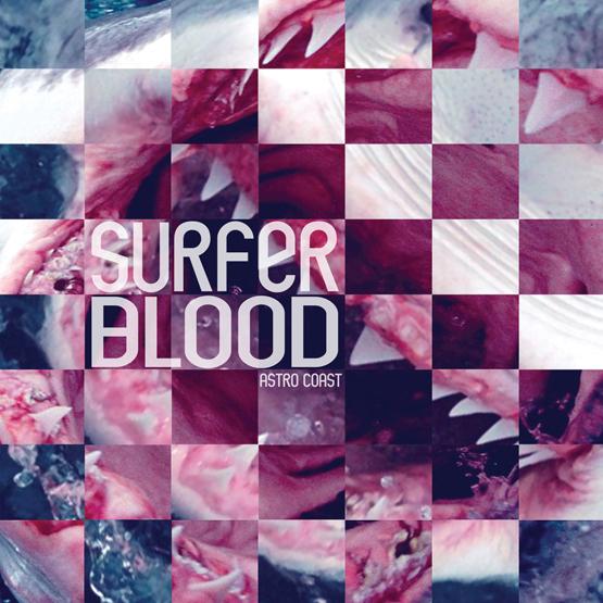 SURFER BLOOD - Astro Coast 10 Year Anniversary Reissue - 2LP Limited Blue and Red Vinyl [RSD2020-AUG29]