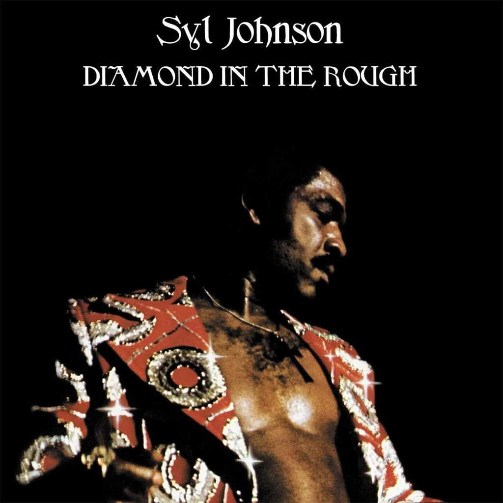 SYL JOHNSON - Diamond In The Rough (2023 Reissue) - LP - Vinyl