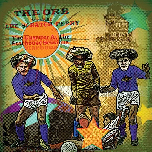 THE ORB FT. LEE 'SCRATCH' PERRY - The Upsetter At The Starhouse Sessions - LP - Tangerine Vinyl [RSD23]