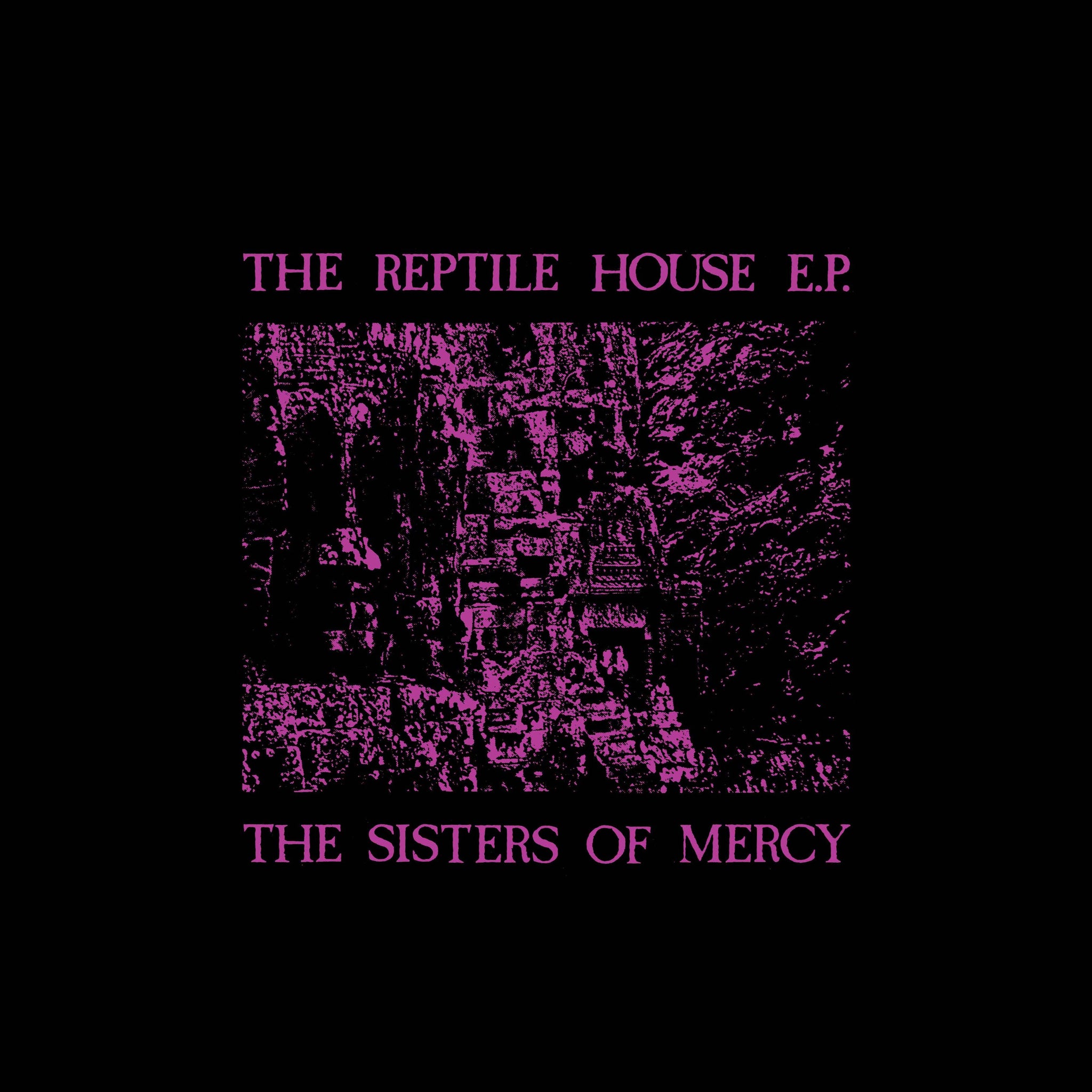 THE SISTERS OF MERCY - The Reptile House EP - LP - Vinyl [RSD23]