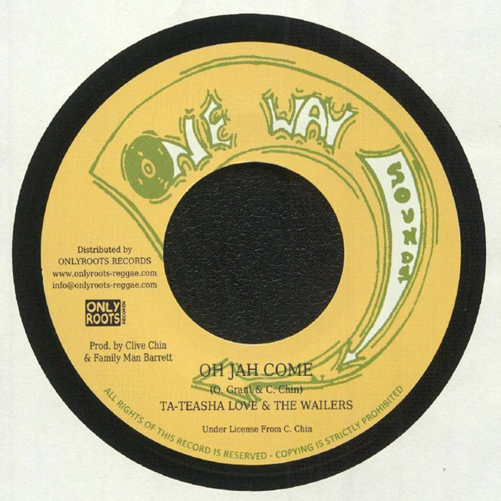 TA-TEASHA LOVE & THE WAILERS - Oh Jah Come / Oh Jah Dub (Repress) - 7" - Vinyl