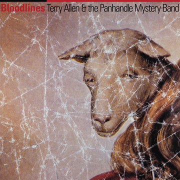 TERRY ALLEN AND THE PANHANDLE MYSTERY BAND - Bloodlines - LP - Vinyl