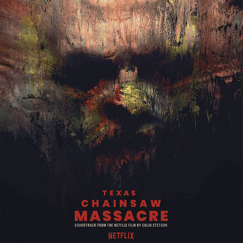 COLIN STETSON - Texas Chainsaw Massacre (Netflix OST) - LP - 180g Sunflower & Blood Vinyl