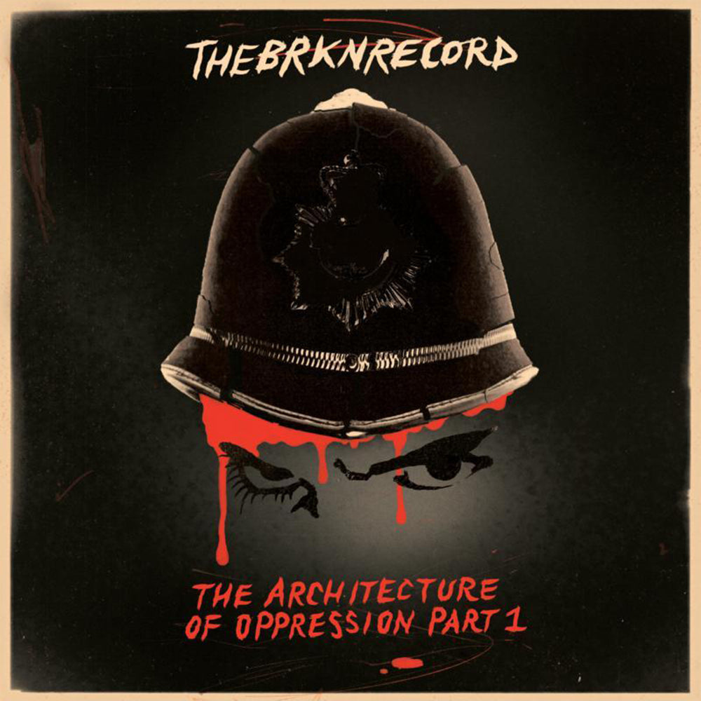 THE BRKN RECORD - The Architecture Of Oppression Part 1 - CD