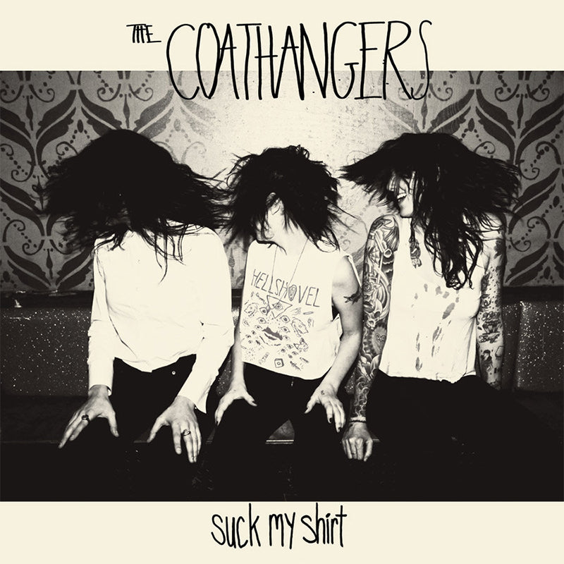 THE COATHANGERS - Suck My Shirt - LP - Vinyl