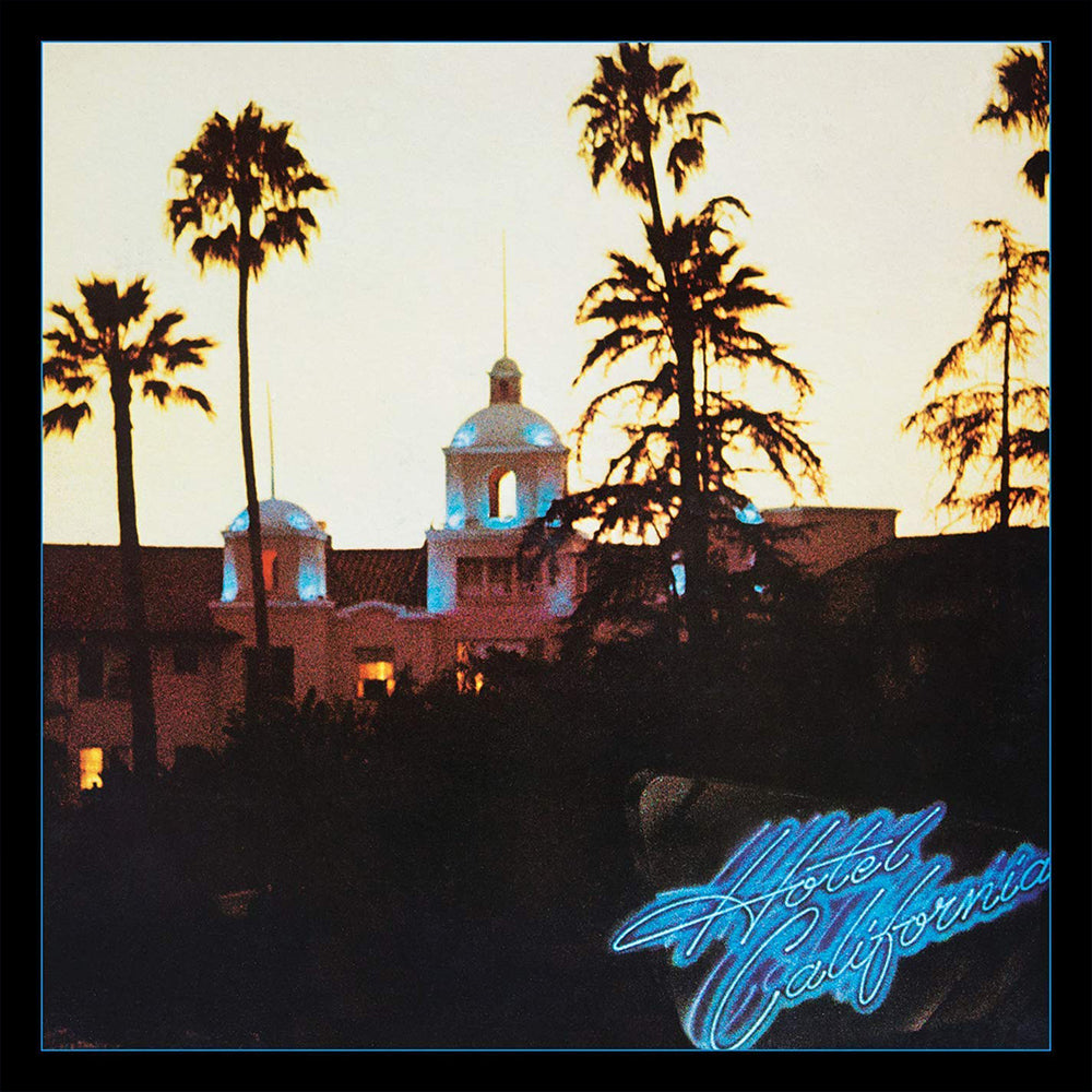 THE EAGLES - Hotel California - LP - 180g Gatefold Sleeve Vinyl