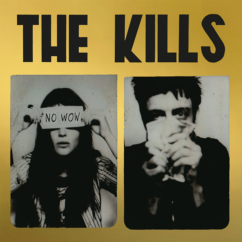 THE KILLS - No Wow (The Tchad Blake Mix 2022) - LP - Gold Vinyl