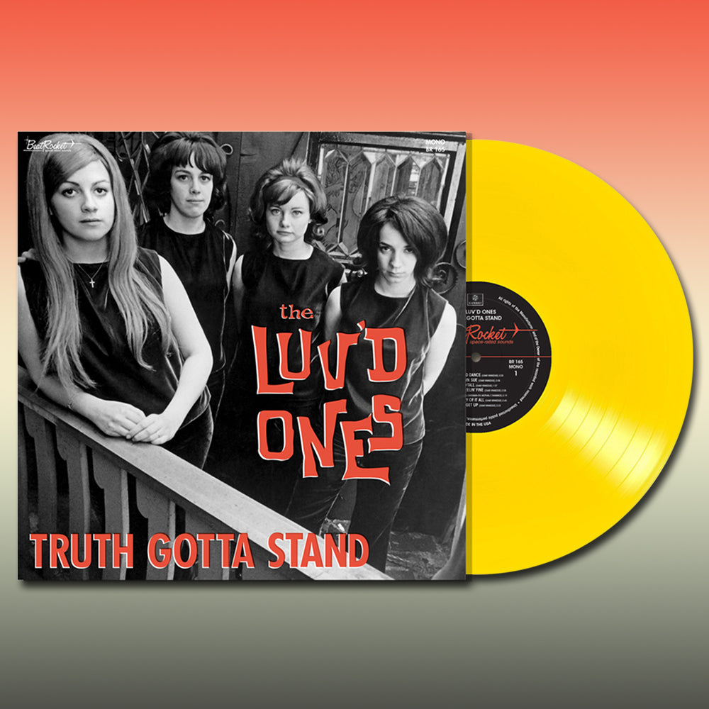 THE LUV'D ONES - Truth Gotta Stand - LP - Yellow Vinyl