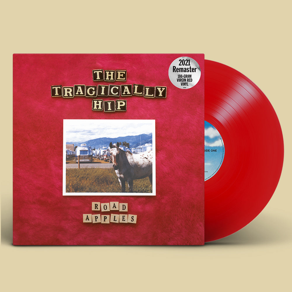 THE TRAGICALLY HIP - Road Apples: 30th Anniversary Edition - LP - 180g Red Vinyl