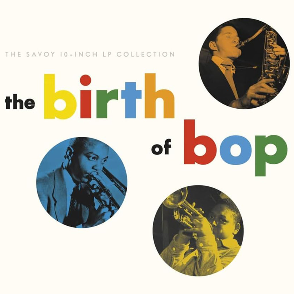 VARIOUS - The Birth Of Bop: The Savoy 10-Inch LP Collection - 5 x 10" LP - Vinyl Box Set