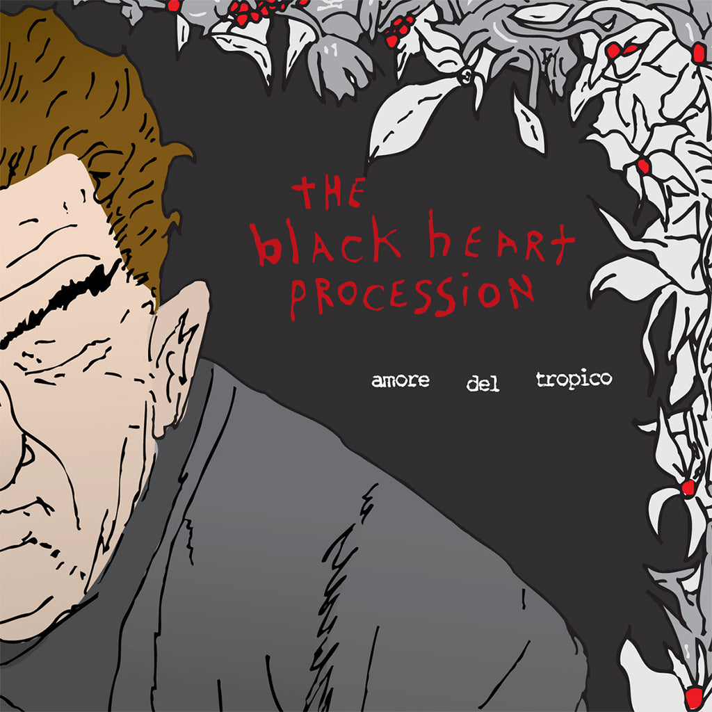 THE BLACK HEART PROCESSION - Amore del Tropico (Repress) - 2LP - Vinyl [MAY 5]