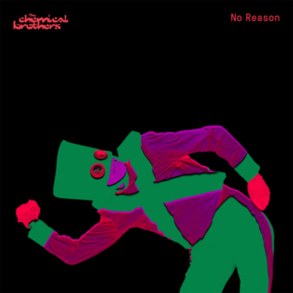 THE CHEMICAL BROTHERS - No Reason / All Of A Sudden - 12" - 180g Red Vinyl
