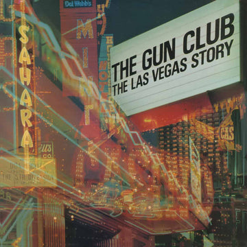 THE GUN CLUB - The Las Vegas Story (2022 Deluxe Ed.) - 2LP - Vinyl