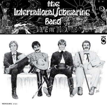 THE INTERNATIONAL SUBMARINE BAND (FEAT. GRAM PARSONS) - Safe At Home (All Analog Mono Edition) - LP - 180g Vinyl