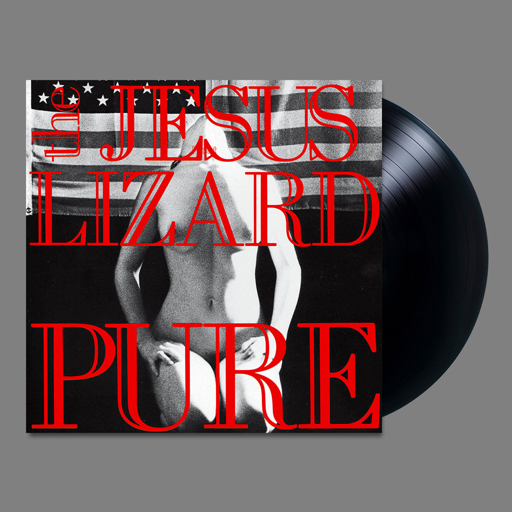 THE JESUS LIZARD - Pure (2023 Reissue) - 12" EP - Vinyl