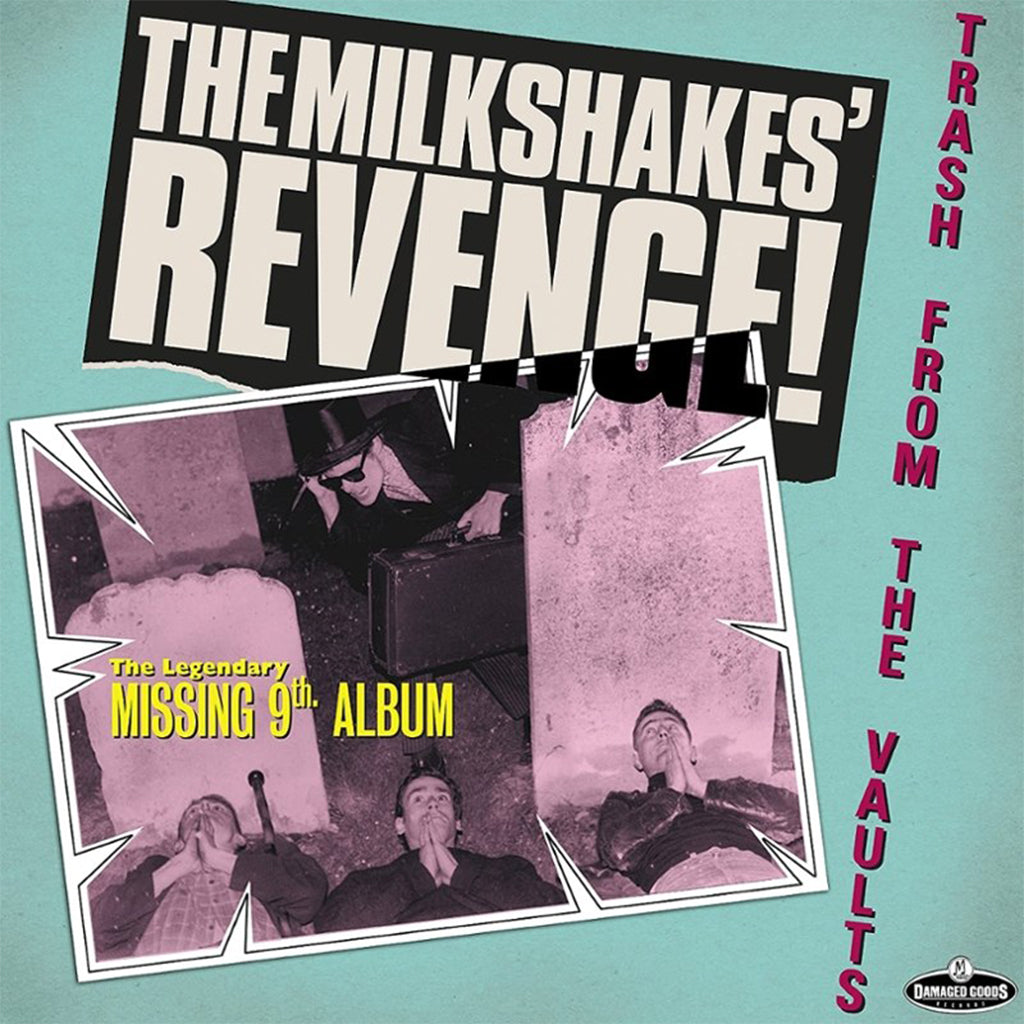 THE MILKSHAKES - Revenge: Trash From The Vaults (2022 Reissue) - LP - Vinyl