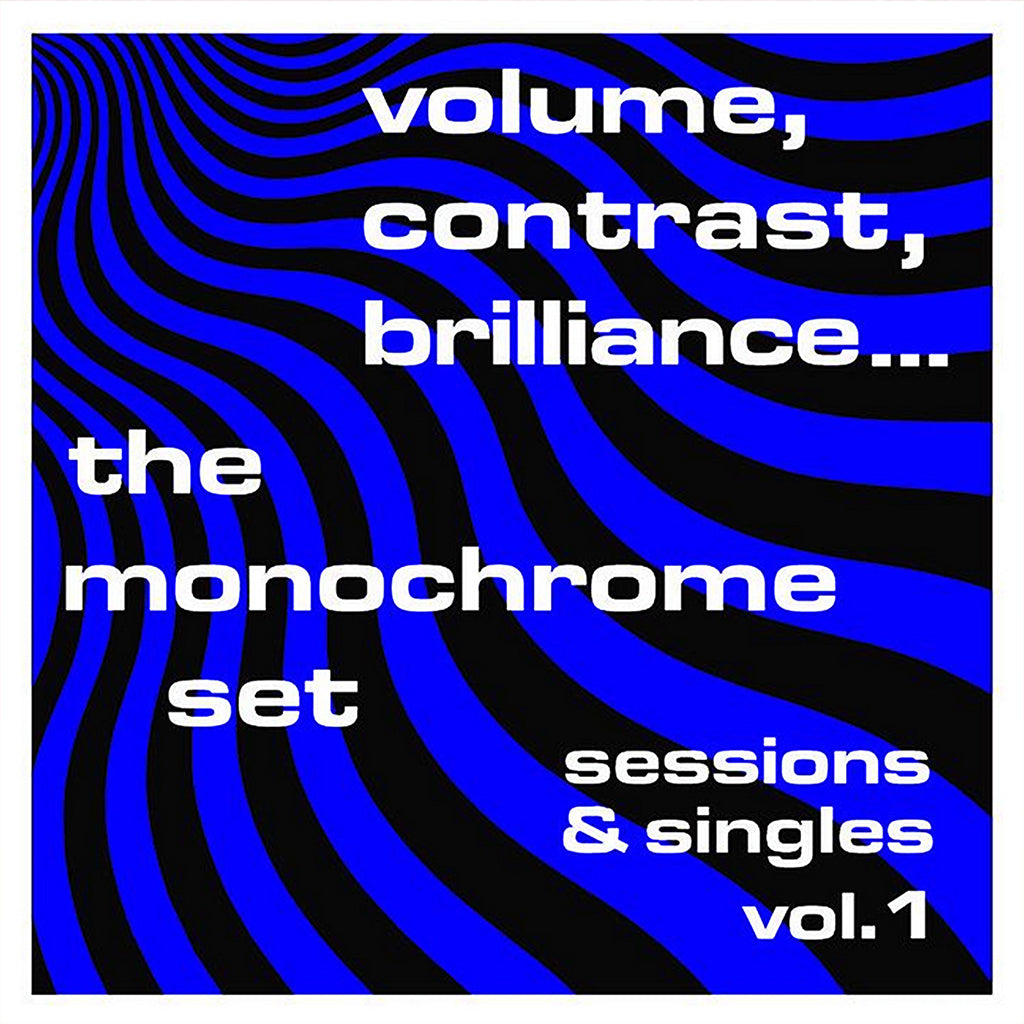 THE MONOCHROME SET - Volume, Contrast, Brilliance - Sessions and Singles Vol 1 - LP - Clear w/ Black, Blue & White Splatter Vinyl