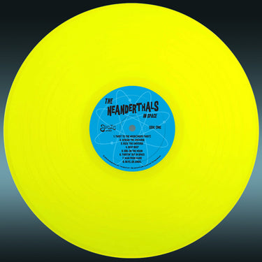 THE NEANDERTHALS - The Neanderthals In Space (2023 Reissue) - LP - Lunar Yellow Vinyl
