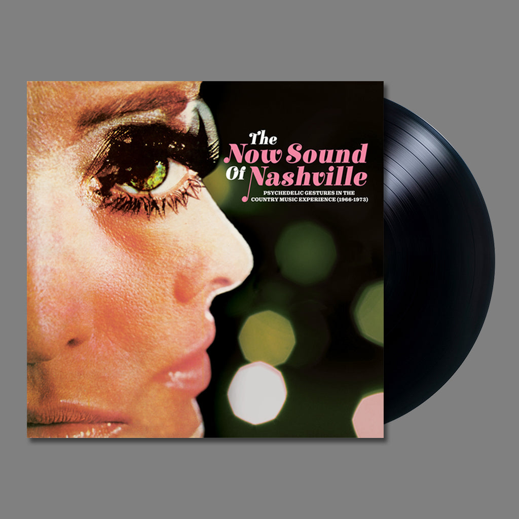 VARIOUS - The Now Sound Of Nashville: Psychedelic Gestures In The Country Music Experience (1966-1973) - LP - Deluxe Gatefold Vinyl