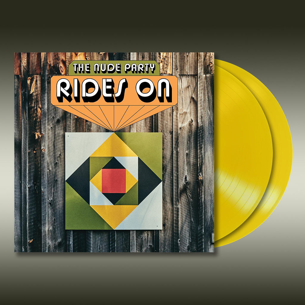 THE NUDE PARTY - Rides On - 2LP - Yellow Vinyl [MAR 10]