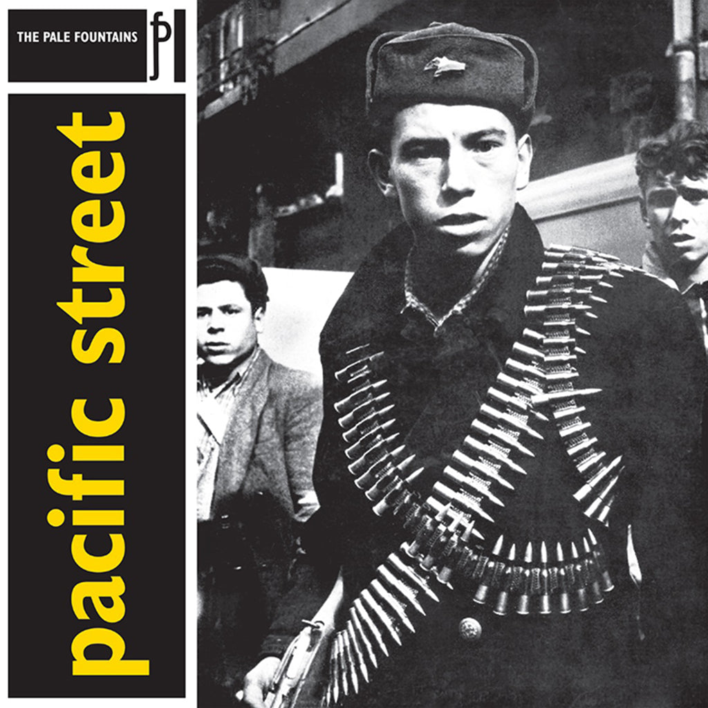 THE PALE FOUNTAINS - Pacific Street (2023 Reissue) - LP - 180g Vinyl