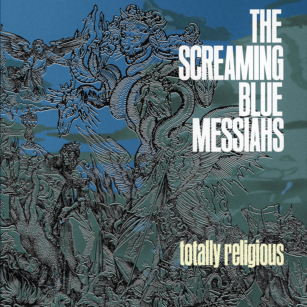 SCREAMING BLUE MESSIAHS - Totally Religious (2023 Reissue) - LP - Blue Vinyl