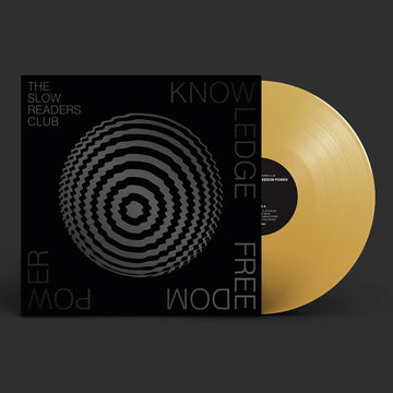 THE SLOW READERS CLUB - Knowledge Freedom Power (w/ Alternate Cover) - LP - Gold Vinyl