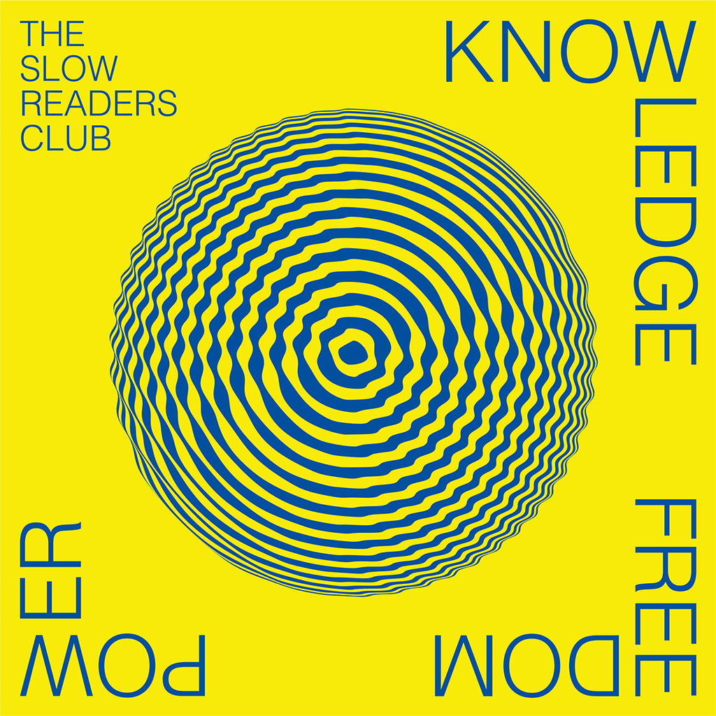 THE SLOW READERS CLUB - Knowledge Freedom Power - CD