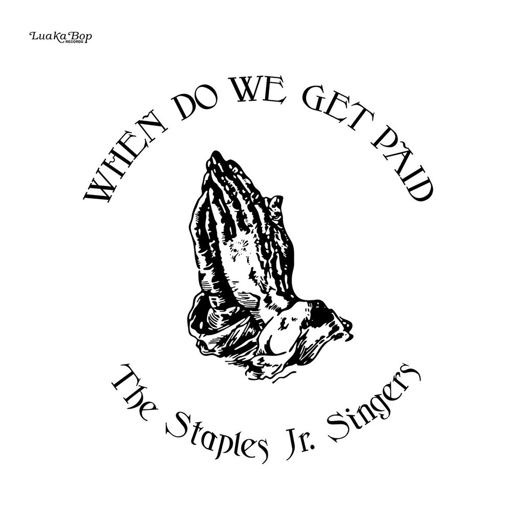 THE STAPLES JR. SINGERS - When Do We Get Paid - LP - Vinyl