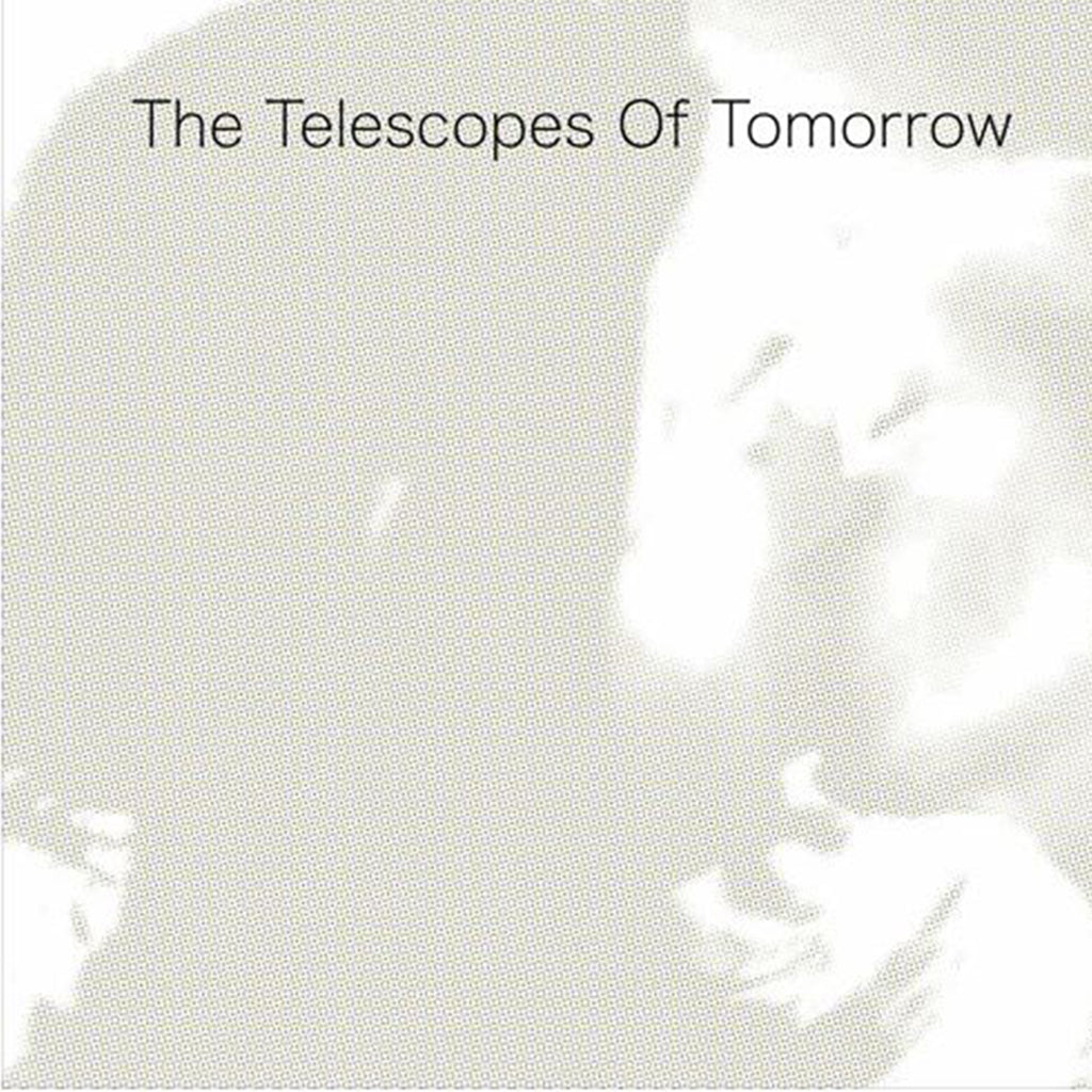 THE TELESCOPES - Of Tomorrow - LP - Clear Vinyl [MAY 19]