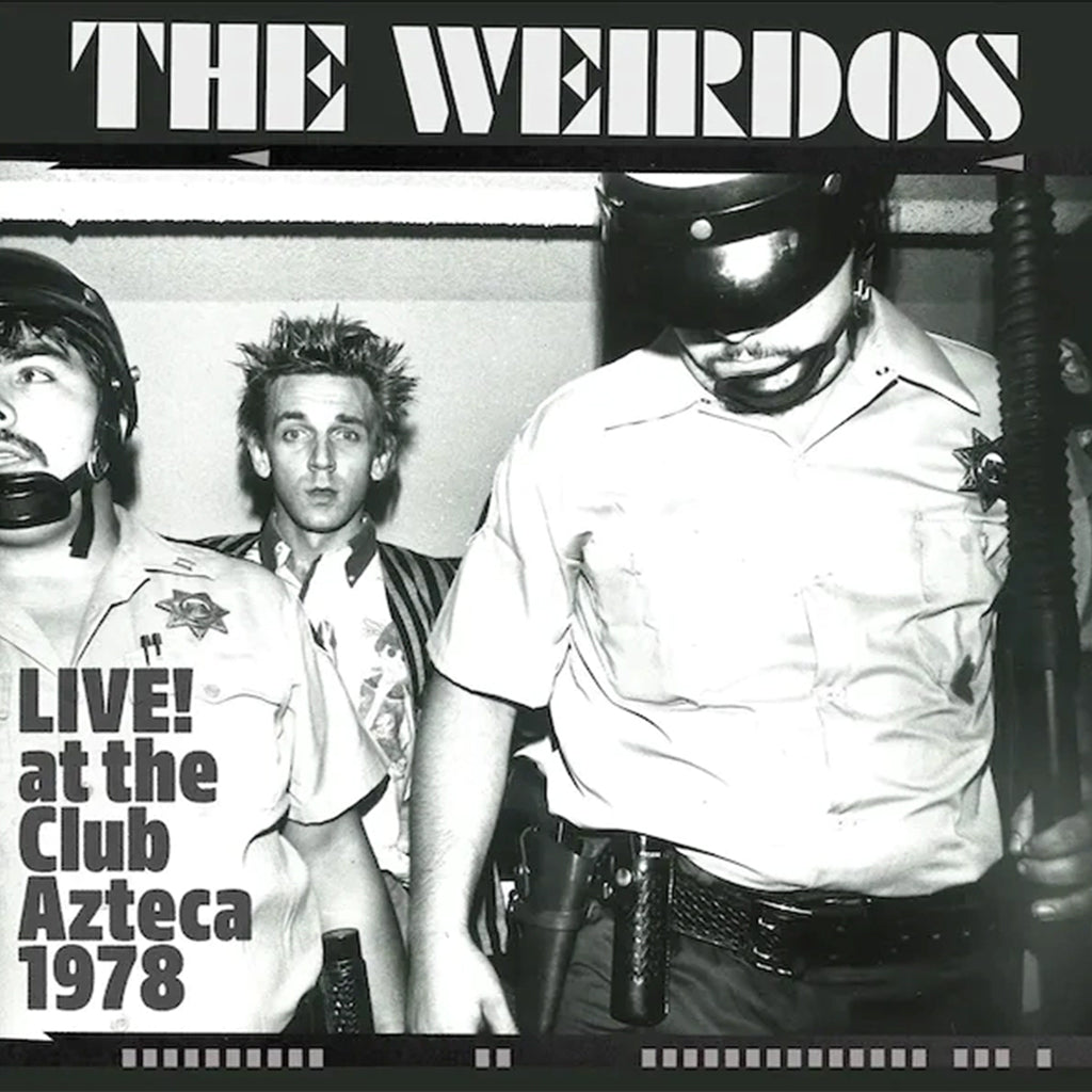 THE WEIRDOS - Live! At The Club Azteca 1978 - LP - Clear Red Vinyl