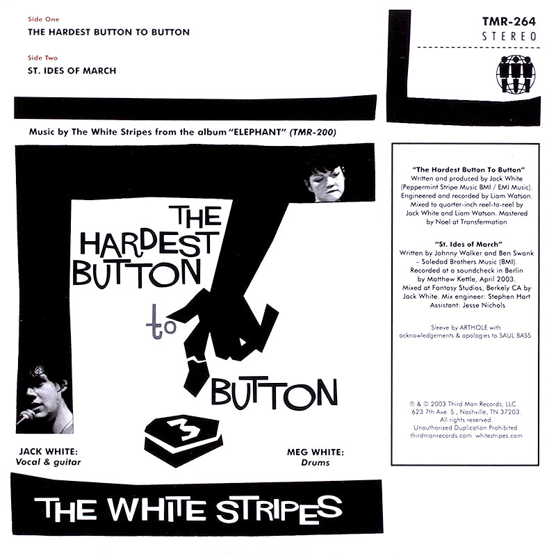 THE WHITE STRIPES - The Hardest Button To Button / St. Ides Of March - 7" - Vinyl