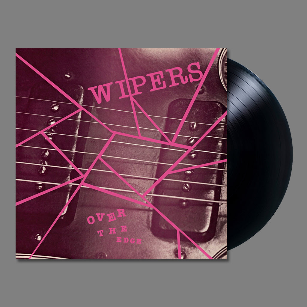 WIPERS - Over The Edge (2022 Repress) - LP - Vinyl