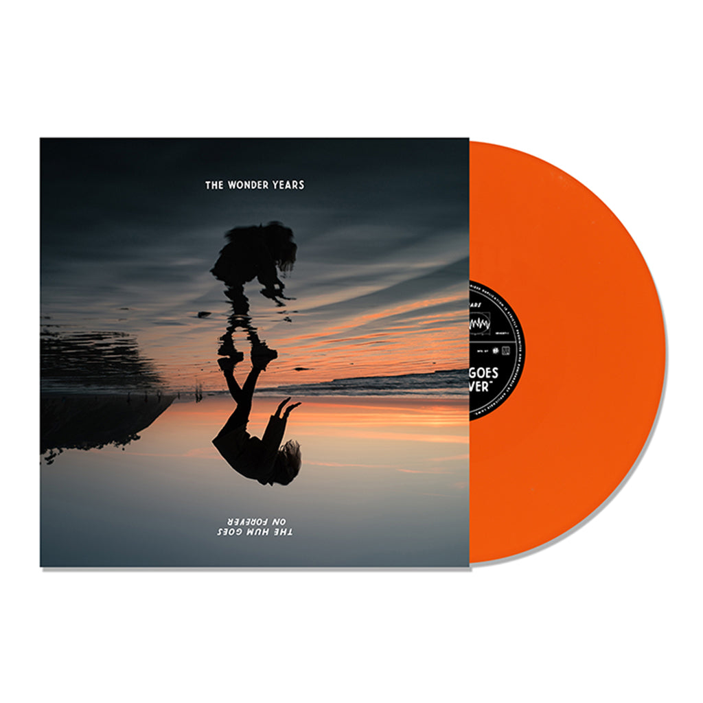 THE WONDER YEARS - The Hum Goes On Forever - LP - Orange Vinyl