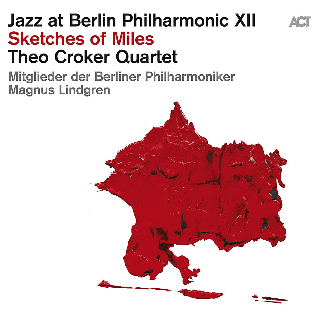 THEO CROKER QUARTET - Jazz At Berlin Philharmonic XII: Sketches Of Miles - 2LP - Gatefold 180g Vinyl