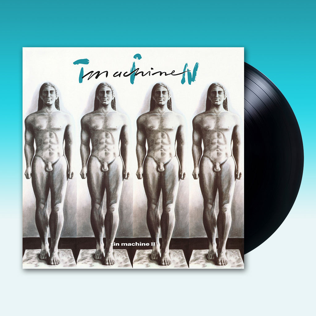 TIN MACHINE - Tin Machine II - LP - 180g Vinyl