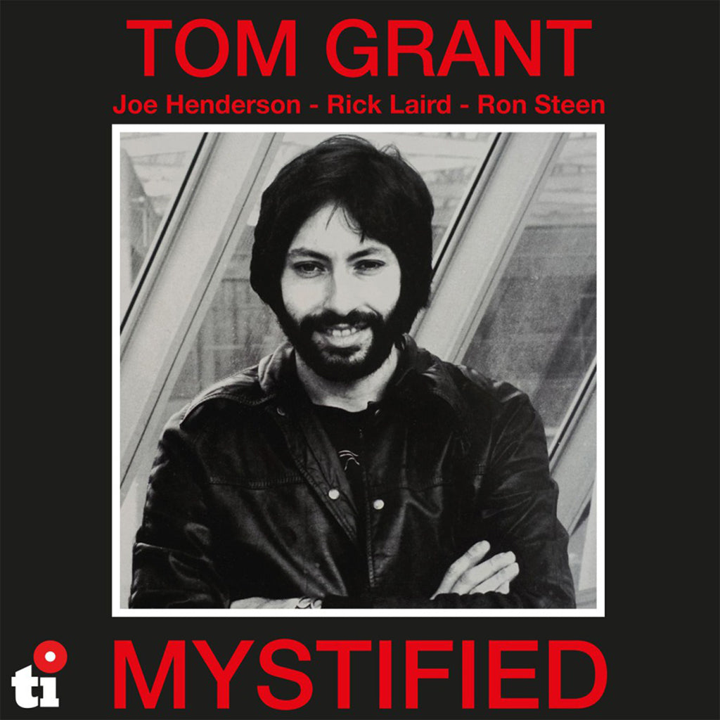 TOM GRANT - Mystified - 45th Anniversary Edition - LP - 180g White Vinyl