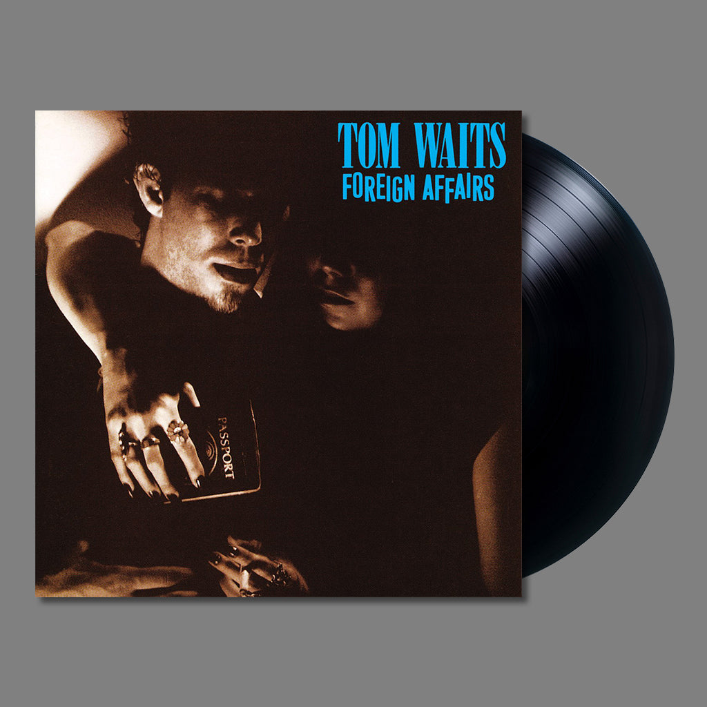 TOM WAITS - Foreign Affairs (Remastered) - LP - 180g Vinyl