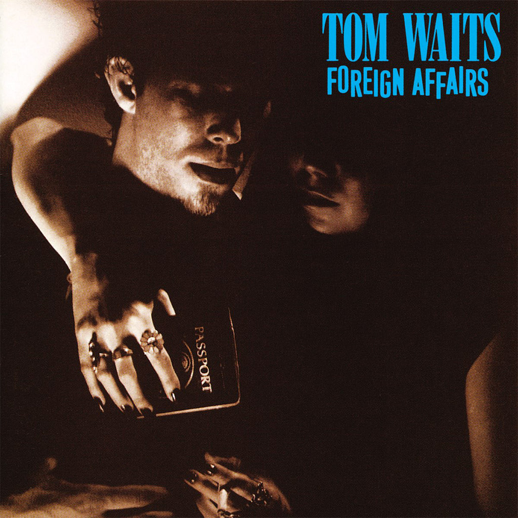 TOM WAITS - Foreign Affairs (Remastered) - LP - 180g Vinyl
