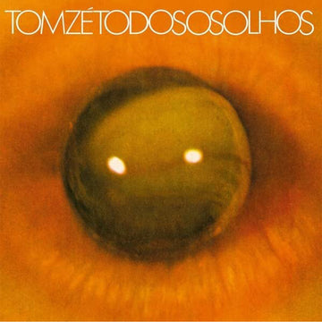 TOM ZE - Todo Os Olhos (2022 Reissue) - LP - Vinyl
