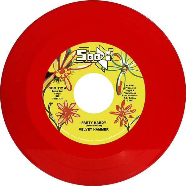 VELVET HAMMER - Party Hardy / Happy - 7" - Red Vinyl [RSD23]