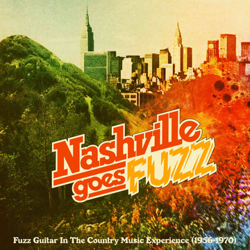 VARIOUS ARTISTS - Nashville Goes Fuzz - 1 LP - Coloured or Black Vinyl  [RSD 2024]