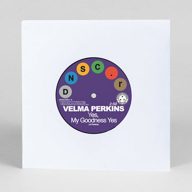 VELMA PERKINS / JOHNSON, HAWKINS, TATUM & DURR - Yes, My Goodness Yes / You Can’t Blame Me - 7" - Vinyl