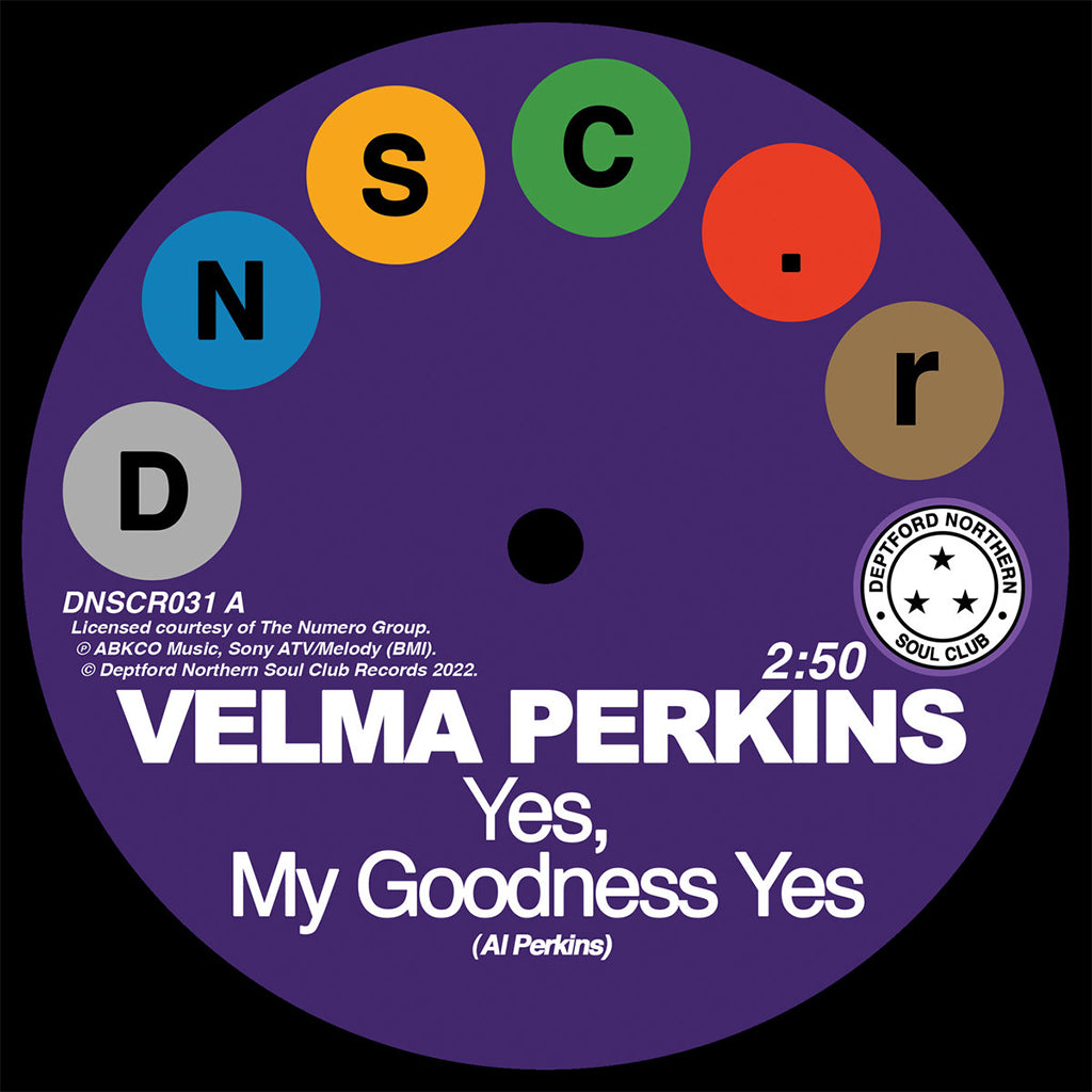 VELMA PERKINS / JOHNSON, HAWKINS, TATUM & DURR - Yes, My Goodness Yes / You Can’t Blame Me - 7" - Vinyl