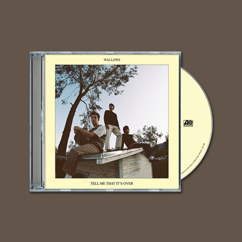 WALLOWS - Tell Me That It’s Over - CD